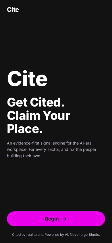 Cite's start screen in the app, reading Get Cited. Claim your place, with a Begin button.