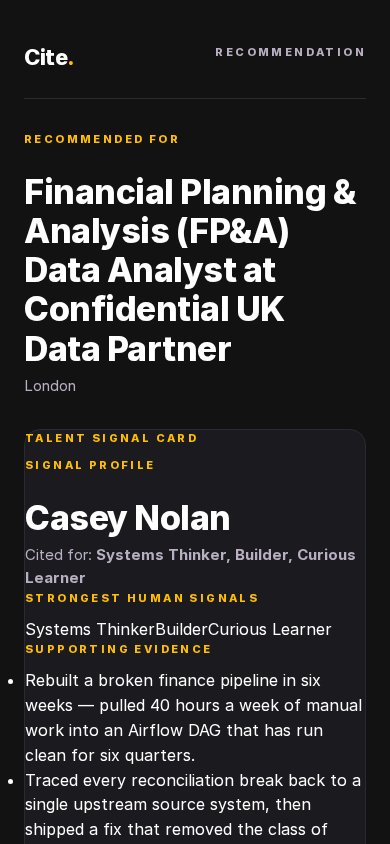 A Cite recommendation for a demo candidate, Casey Nolan, put forward for a finance data analyst role. It shows what they were cited for (Systems Thinker, Builder, Curious Learner) with a line of real evidence under each.
